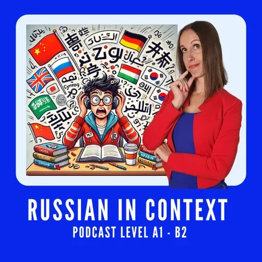 Advanced Russian Podcast: Какой язык самый трудный для изучения? #190