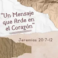 #4 - Un Mensaje que Arde en el Corazón