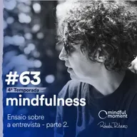 S4 E63 - Ensaio sobre a entrevista - parte 2