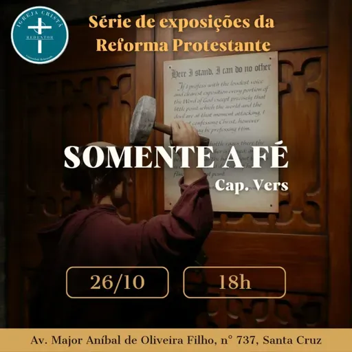 Somente a Fé- Romanos 1.16-17
