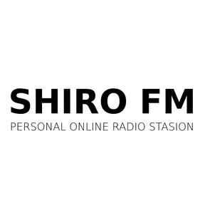SHIRO FM