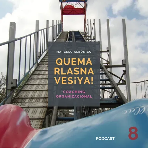 #Podcast #QuemarLasNavesYa #CoachingOrganizacional #GestiónDeLasEmociones #TrabajoEnEquipo #Temporada2 #Episodio8
