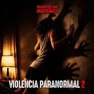 EP.427: Violencia Paranormal 2