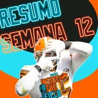 Inside The Field - 97 - Resumo Semana 12