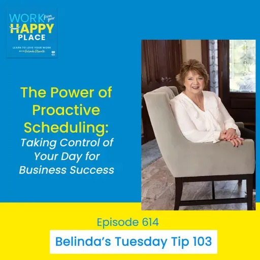 Top 10 Business Mistakes Series - The Power of Proactive Scheduling: Taking Control of Your Day for Business Success