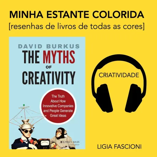 Os mitos da criatividade