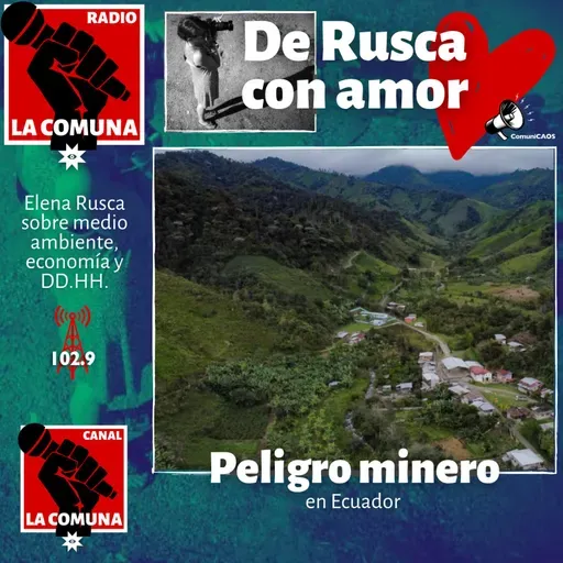 ONU llama a consultas sustantivas para proyectos mineros en Ecuador