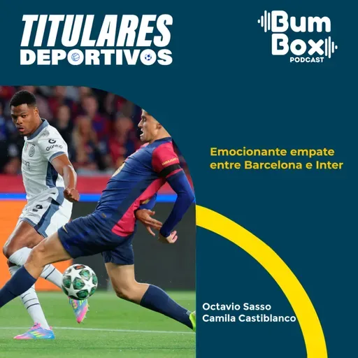 Emocionante empate entre Barcelona e Inter: noticias deportivas del 30 de abril