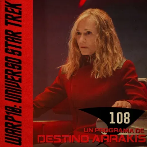 WARP10: Star Trek #108 Starfleet academy 1x01/1x02 Los jovenes de ahora y Fase beta