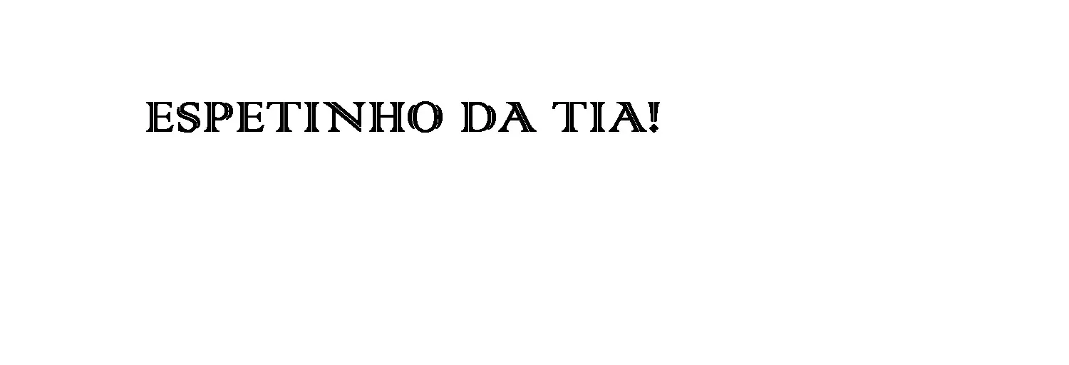 Espetinho da Tia Carolina