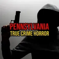 S5 Ep272: Episode 272: Pennsylvania True Crime Horror