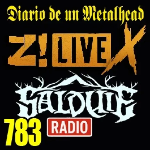 Diario de un Metalhead 783 Z LIVE ROCK / SALDUIE