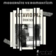 Pasaj I Octavıo Paz - Öteki Ses