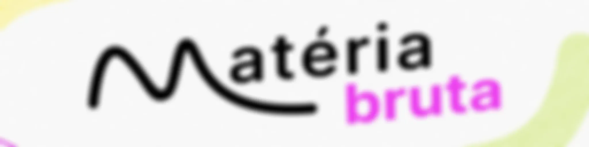 Matéria Bruta