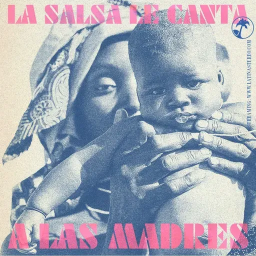 Especial de festivo - La salsa le canta a las madres - 18 de mayo de 2026