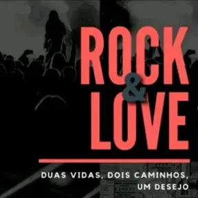 RÁDIO ROCK E LOVE