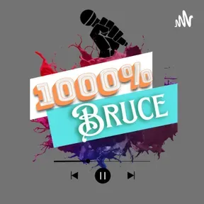 1000% Bruce