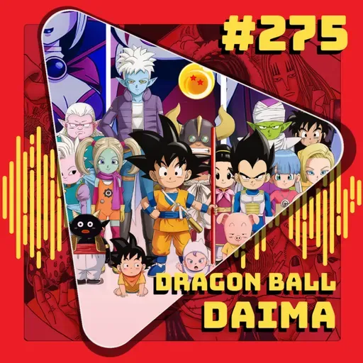 #275 Dragon Ball Daima
