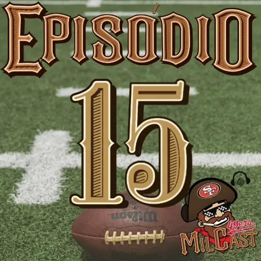 Ep.15 VOLTAMOS! Últimas notícias e Leba vendo os 49ers na gringa
