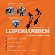 Episode 2 - 2026: Tjømejoggen, Månedens TLK'ere og endelig løper Geir-Morten igjen
