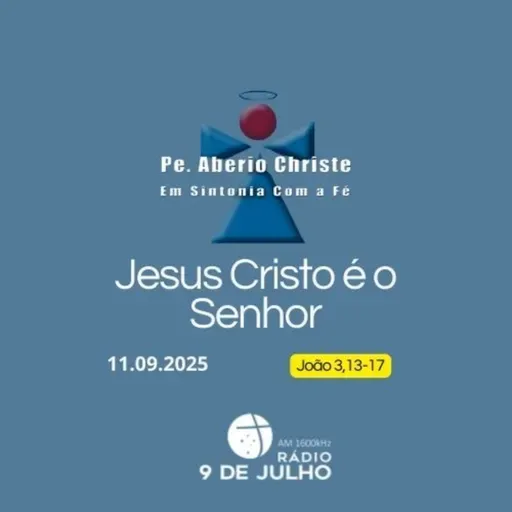 EM SINTONIA COM A FÉ - A PALAVRA DE DEUS NO DIA A DIA - 11.09.2025