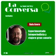 La Conversa Nº 105 - 14/01/2021, con Rafa Avero