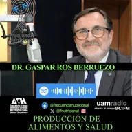 TEMA: Producción de alimentos y la salud INVITADO: Dr. Gaspar Ros Berruezo PROGRAMA: 556