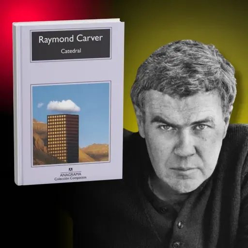 CATEDRAL, De Raymond Carver (Audio cuento completo - Narración)