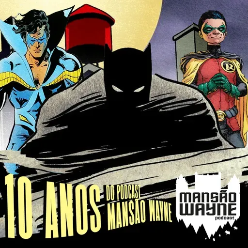 Guia de Leitura – Bat-Cronologia Pessoal • MW #234