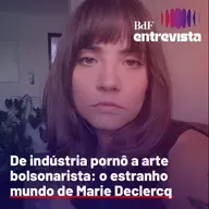#311 - De indústria pornô a arte bolsonarista: o estranho mundo de Marie Declercq