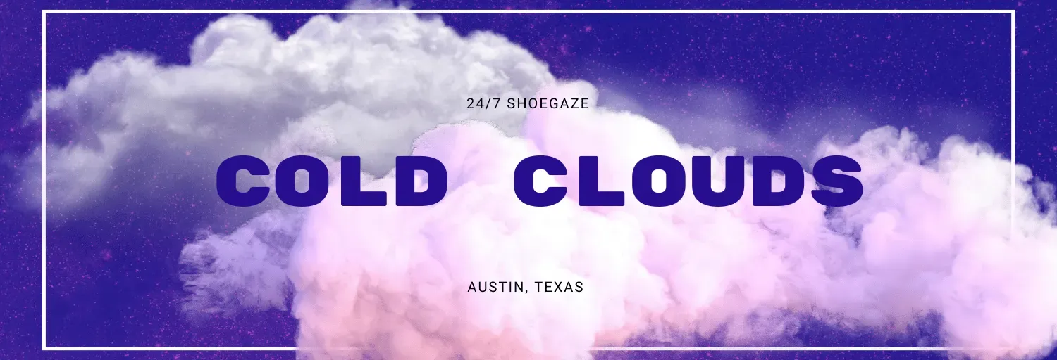 cold clouds shoegaze