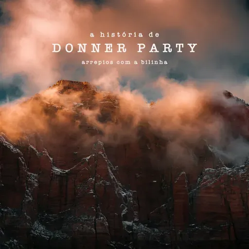 A História de Donner Party
