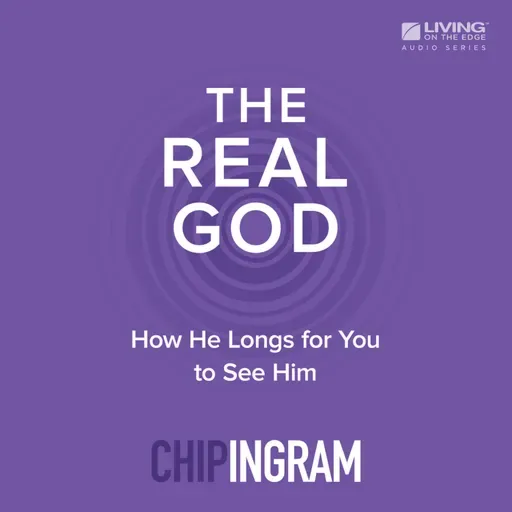 The Real God - Seeking God, Part 1