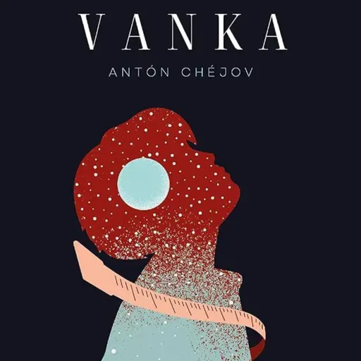 Vanka - Antón Chejov