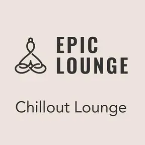 Epic-Lounge - Chillout Lounge Live