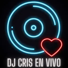 Dj Cris en vivo