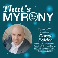 Following Myronies to Lead You to A Fulfilled Life with Corey Poirier