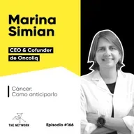 #166 - Marina Simian, CEO & Cofunder de Oncoliq. “Cáncer: Como anticiparlo”
