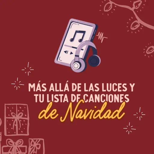 Más allá de las luces y tu lista de canciones de Navidad