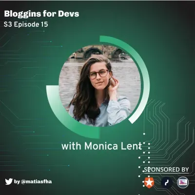 Blogging for Devs with Monica Lent