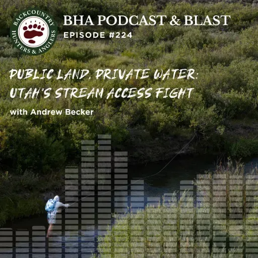 Public Land, Private Water: Utah's Stream Access Fight