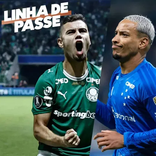 Palmeiras e Cruzeiro goleiam e avançam às oitavas da Libertadores - Linha de Passe