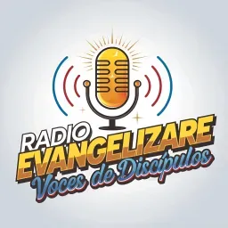 Radio Evangelizare - Voces de Discípulos