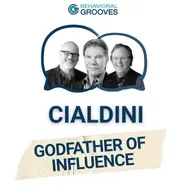 The Godfather of Influence: How Robert Cialdini Changed the World, Part 1