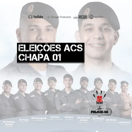 POLICIE-SE #61 - Eleições ACS - Chapa 01