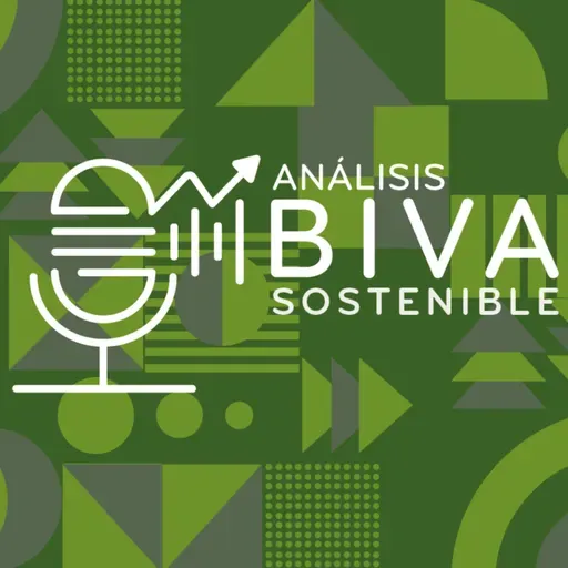 Análisis BIVA Sostenible T5E4 con Rodolfo Campos de Orión Fibra E