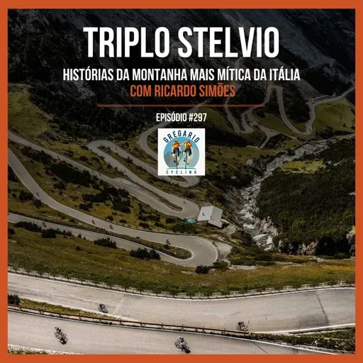 Episódio 297 - Triplo Stelvio, com Ricardo Simões
