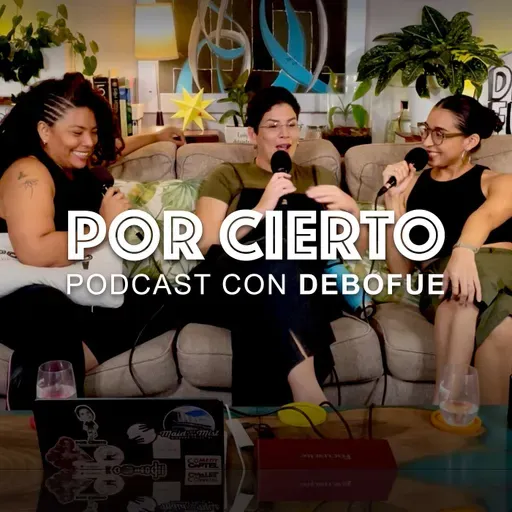 168 Episodio especial: Ser madre y tener hijos; es lo mismo? con Nolis y Stephanie