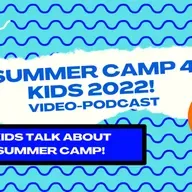 Kids talk about summer camp