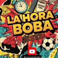 La Hora Boba 19 de febrero